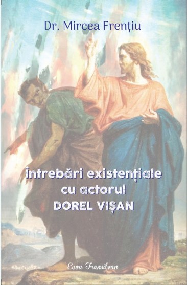 Mircea Frentiu-Intrebari existentiale